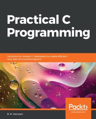 Practical C Programming PDF Free Download: Unlocking the Mysteries of Code and Coffee Stains